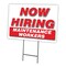 Signmission Now Hiring Maintenance Workers Yard & Stake outdoor plastic coroplast, C-1824 MAINTENANCE WORKERS C-1824 MAINTENANCE WORKERS - alternate 1